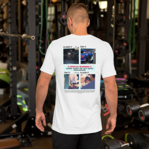 Floor It To Walltap Drift T-Shirt